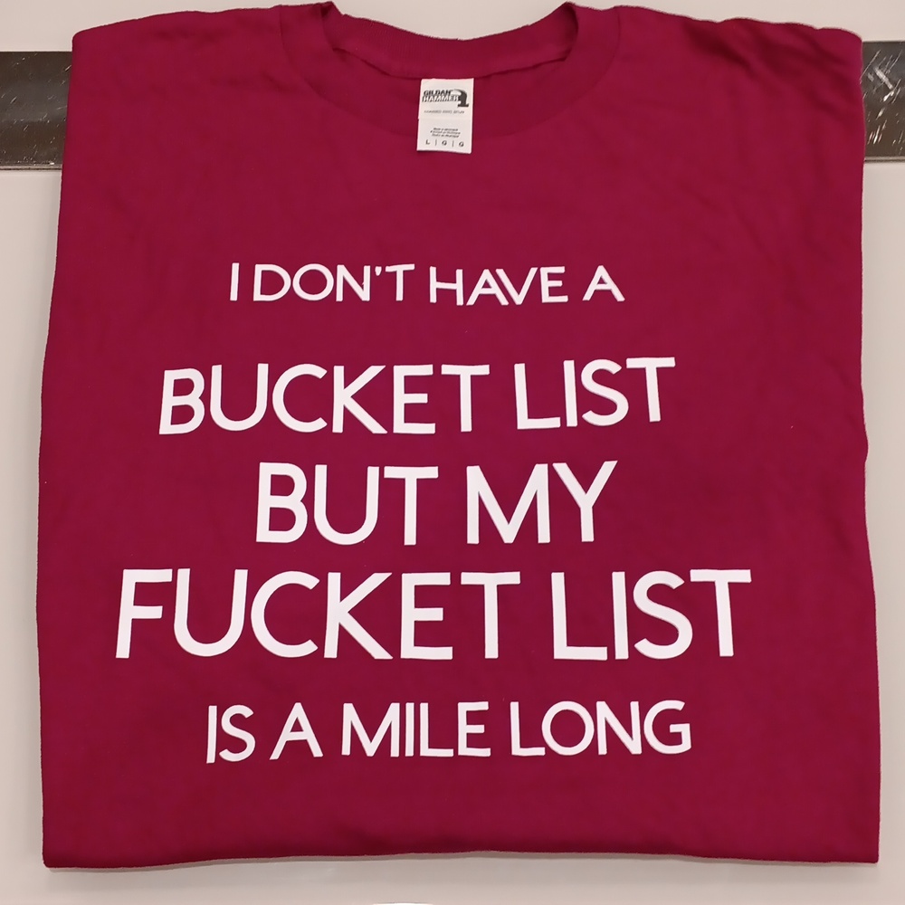 Funny Bucket list Tee